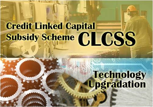 Central Government - Credit Linked Capital Subsidy Scheme (CLCSS)