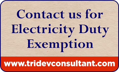 Contact us for Electricity duty exemption
