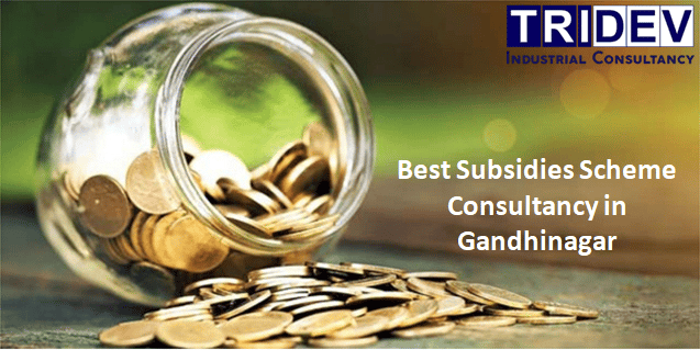 best-subsidies-scheme-consultancy-in-gandhinagar